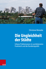 Die Ungleichheit der Städte - Christiane Reinecke