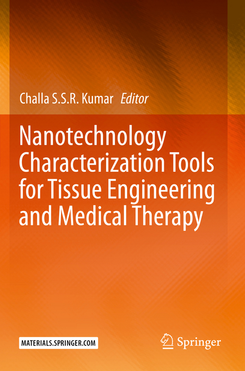 Nanotechnology Characterization Tools for Tissue Engineering and Medical Therapy - 