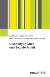 Disability Studies und Soziale Arbeit - 