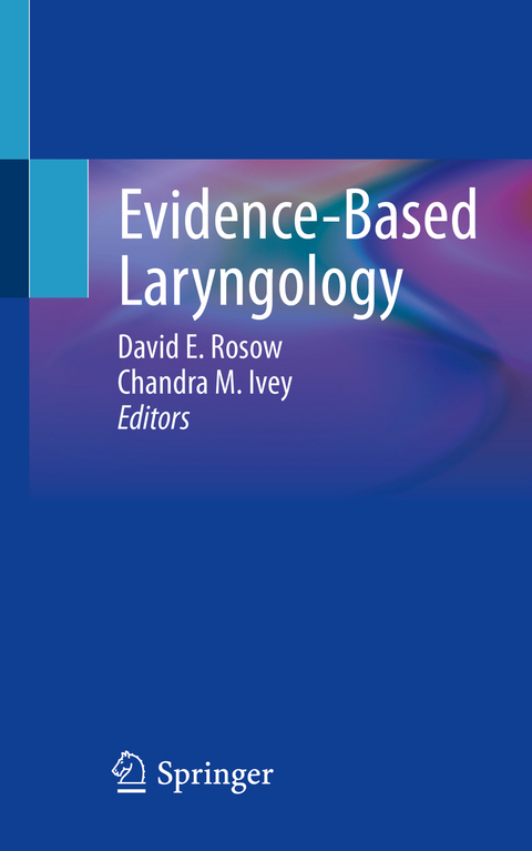 Evidence-Based Laryngology - 
