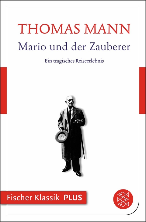 Mario und der Zauberer -  Thomas Mann