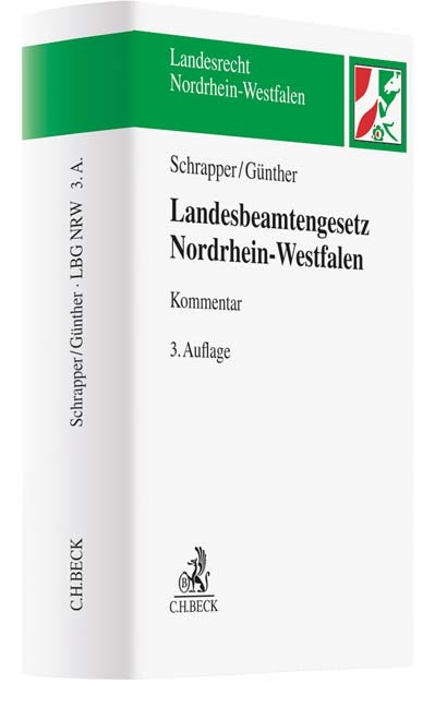 Landesbeamtengesetz Nordrhein-Westfalen (LBG NRW) - Ludger Schrapper, Jörg-Michael Günther