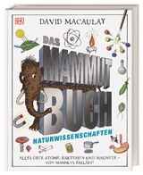 Das Mammut-Buch Naturwissenschaften - David Macaulay