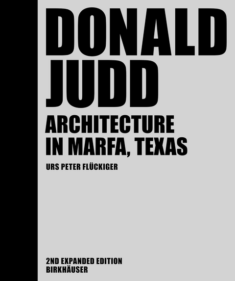 Donald Judd - Urs Peter Flückiger