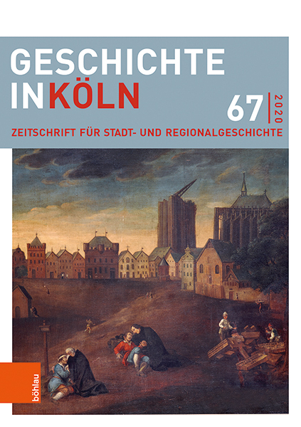 Geschichte in Köln 67 (2020) - 