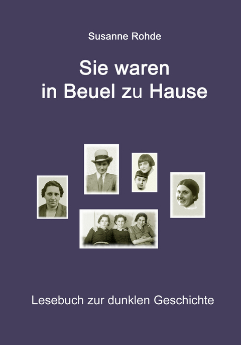 Sie waren in Beuel zu Hause - Susanne Rohde