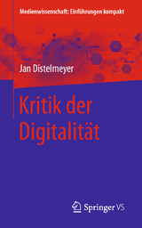 Kritik der Digitalität - Jan Distelmeyer