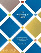 The Arabesque Table - Reem Kassis
