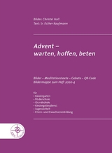 Advent - warten, hoffen, beten - Esther Kaufmann