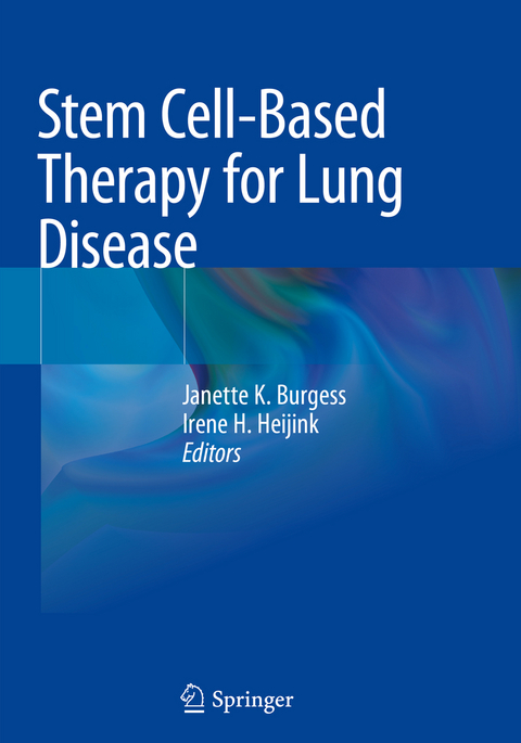 Stem Cell-Based Therapy for Lung Disease - 