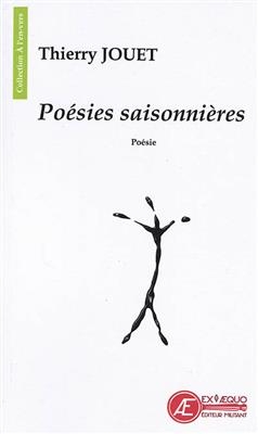 Poésies saisonnières : recueil de poésies -  Jouet Thierry