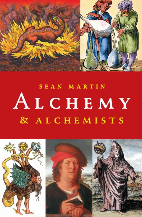 Alchemy and Alchemists -  Sean Martin