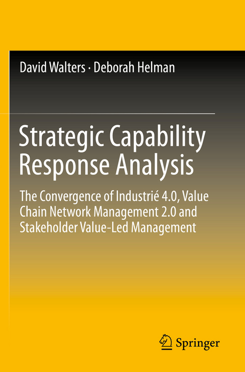 Strategic Capability Response Analysis - David Walters, Deborah Helman