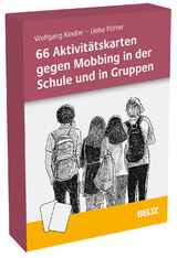 66 Aktivitätskarten gegen Mobbing in der Schule und in Gruppen - Wolfgang Kindler, Lioba Pötter