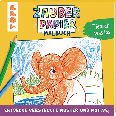 Zauberpapier Malbuch Tierisch was los - Norbert Pautner