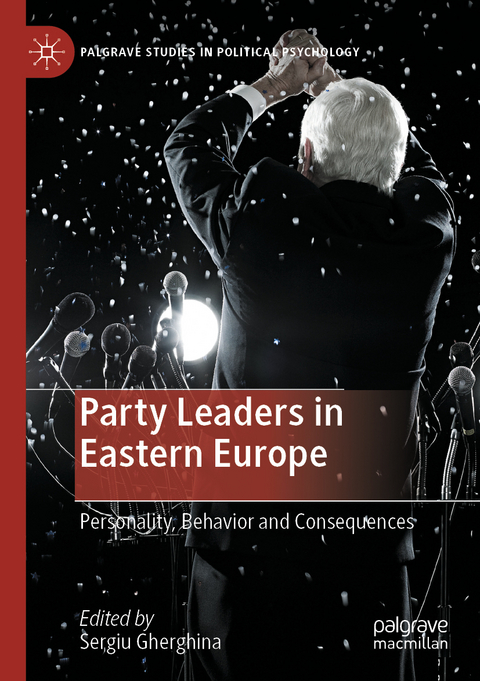 Party Leaders in Eastern Europe - 