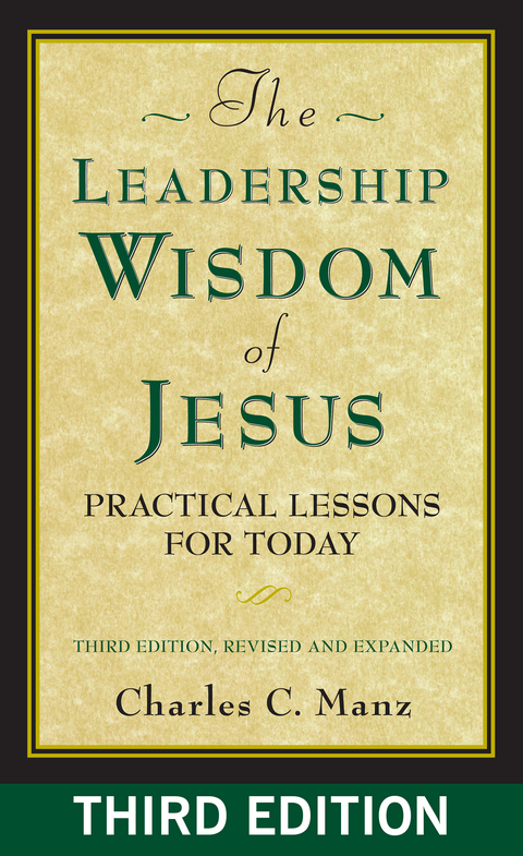 Leadership Wisdom of Jesus -  Charles C. Manz
