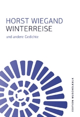 Winterreise - Horst Wiegand