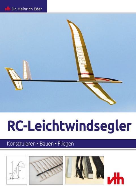 RC-Leichtwindsegler - Eder Heinrich