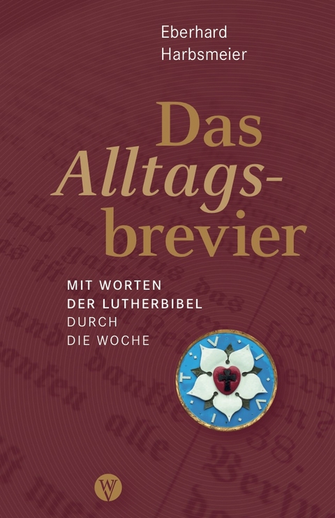 Das Alltagsbrevier - Eberhard Harbsmeier