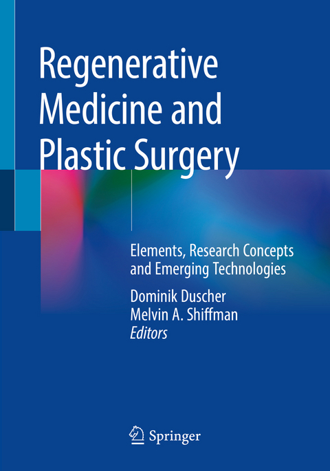 Regenerative Medicine and Plastic Surgery - 