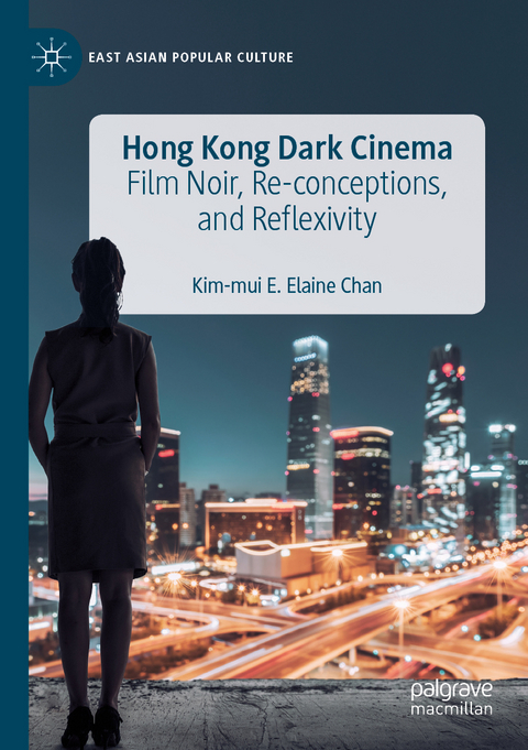 Hong Kong Dark Cinema - Kim-mui E. Elaine Chan