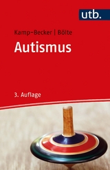 Autismus - Inge Kamp-Becker, Sven Bölte