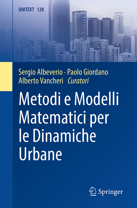 Metodi e Modelli Matematici per le Dinamiche Urbane - 