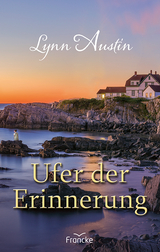 Ufer der Erinnerung - Austin, Lynn