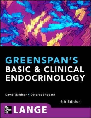 Greenspans Basic and Clinical Endocriniology 9/E INKLING CHAPTER (ENHANCED EBOOK) -  David G. Gardner,  Dolores M. Shoback