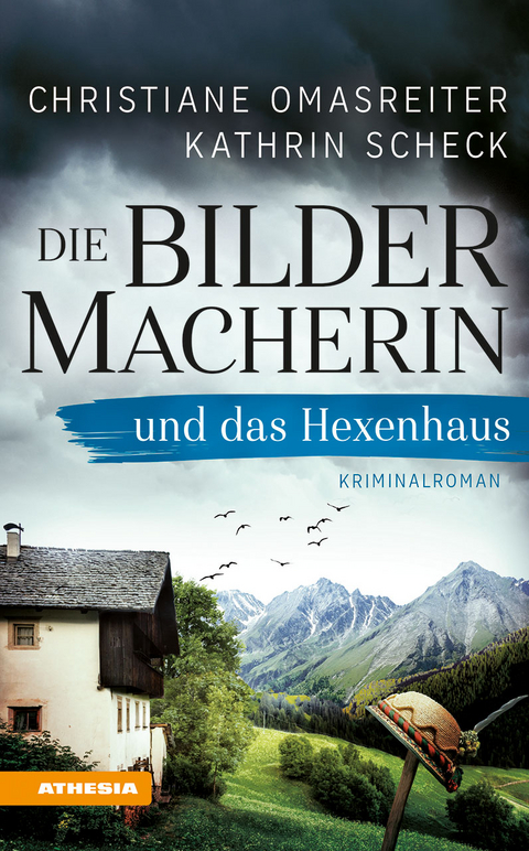 Die Bildermacherin und das Hexenhaus - Christiane Omasreiter, Kathrin Scheck