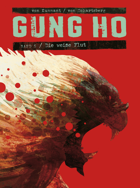 Gung Ho Comicband 5 - Benjamin von Eckartsberg