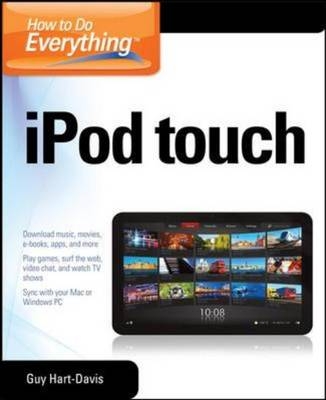 How to Do Everything iPod Touch -  Guy Hart-Davis