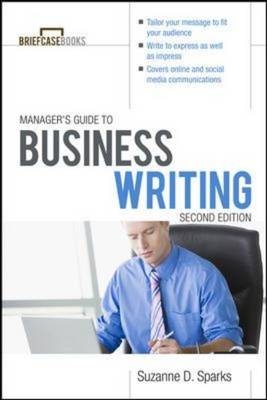 Manager's Guide To Business Writing 2/E -  Suzanne D. Sparks FitzGerald