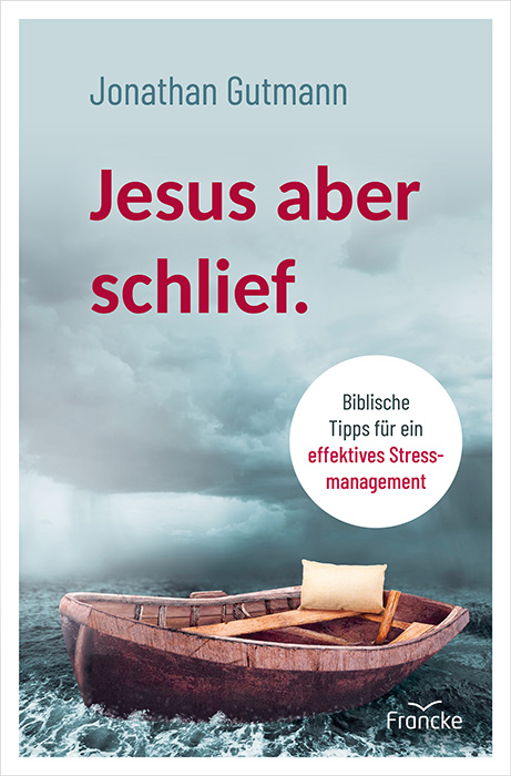 Jesus aber schlief. - Jonathan Gutmann