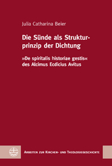 Die Sünde als Strukturprinzip der Dichtung - Julia Catharina Beier