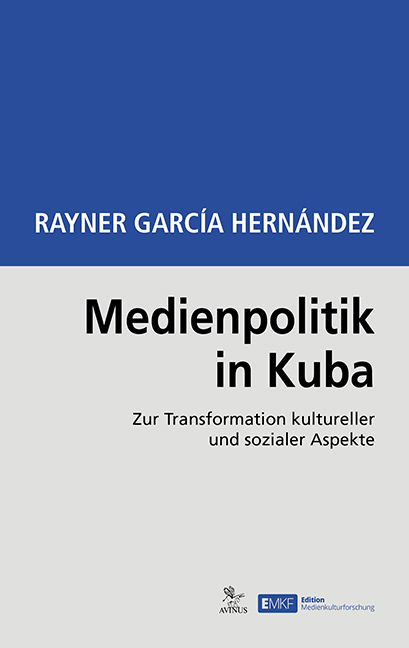 Medienpolitik in Kuba - Rayner García Hernández