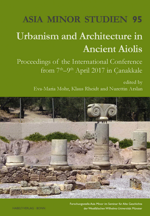 Urbanism and Architecture in Ancient Aiolis - 