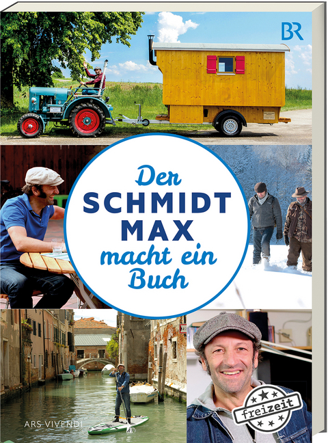 Der Schmidt Max macht ein Buch - Max Schmidt