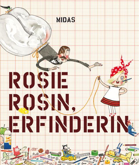 Rosie Rosin, Erfinderin - Andrea Beaty