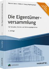 Die Eigentümerversammlung - Sterns-Kolbeck, Melanie; Hopfensperger, Georg