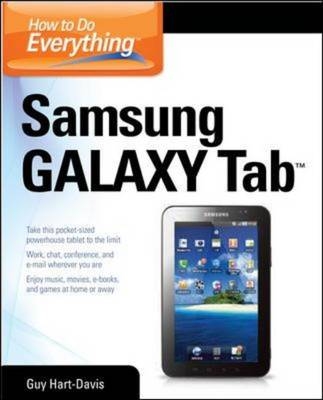 How to Do Everything Samsung Galaxy Tab -  Guy Hart-Davis