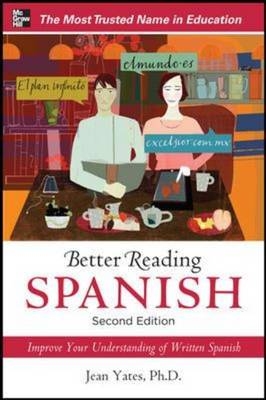 Better Reading Spanish, 2nd Edition -  Jean Yates