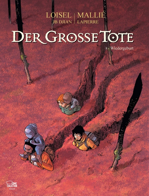 Der große Tote 08 - Régis Loisel, Vincent Mallié