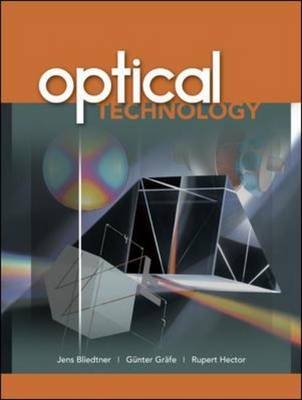 Optical Technology -  Jens Bliedtner,  Gunter Grafe,  Rupert Hector