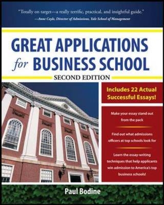 Great Applications for Business School, Second Edition -  Paul Bodine