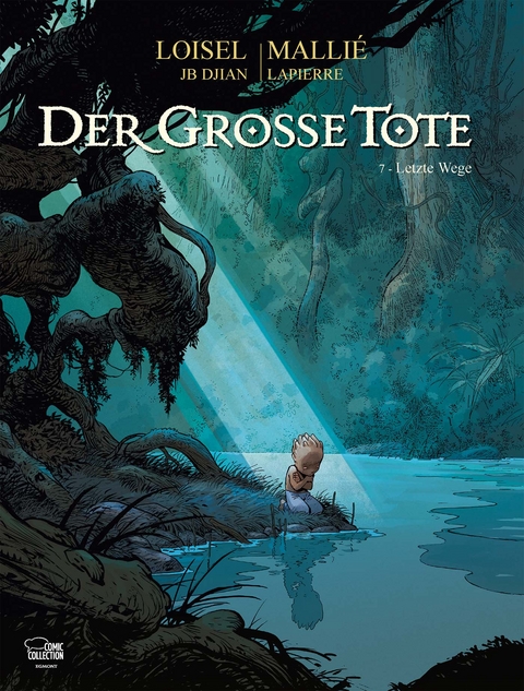 Der große Tote 07 - Régis Loisel, Vincent Mallié