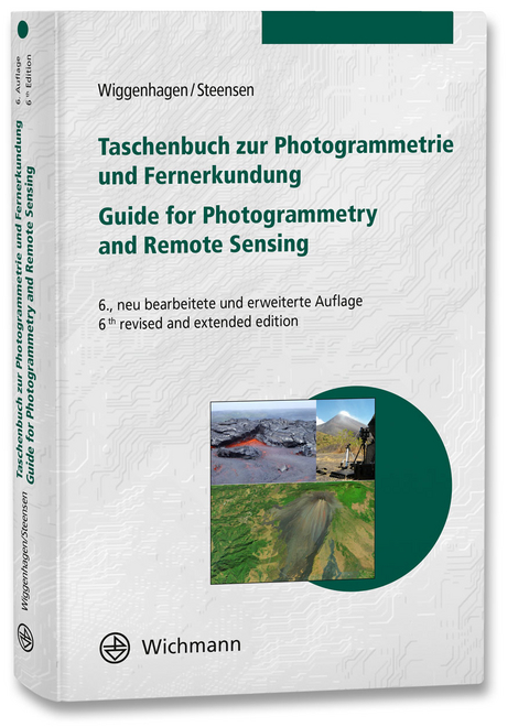 Taschenbuch zur Photogrammetrie und Fernerkundung - Manfred Wiggenhagen, Torge Steensen