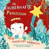 Die zauberhafte Prinzessin