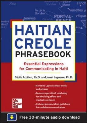 Haitian Creole Phrasebook: Essential Expressions for Communicating in Haiti -  Cecile Accilien,  Jowel C. Laguerre